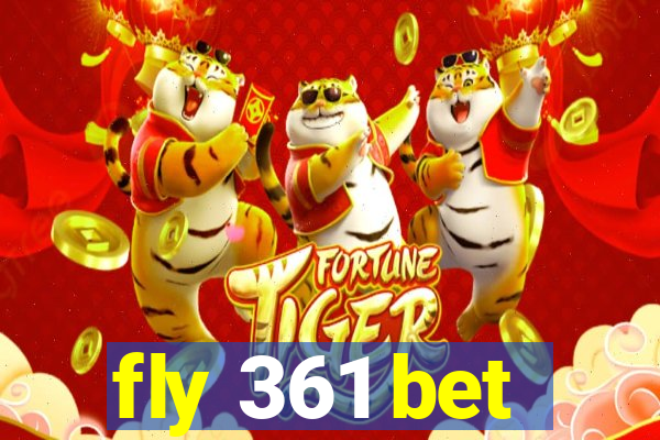 fly 361 bet